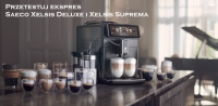 Przetestuj ekspres do kawy Saeco Xelsis Deluxe i Xelsis Suprema!